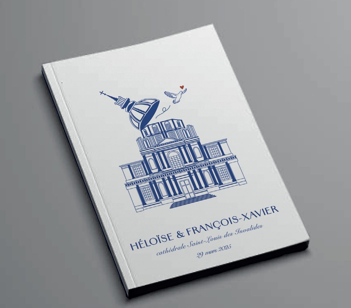 Livret de messe Héloïse & François-Xavier, cathédrale Saint-Louis des Invalides dessinée en bleu